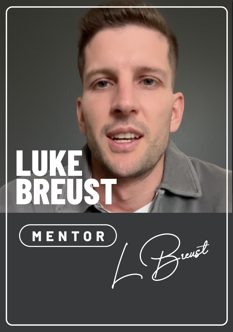 Luke Breust Mentoring