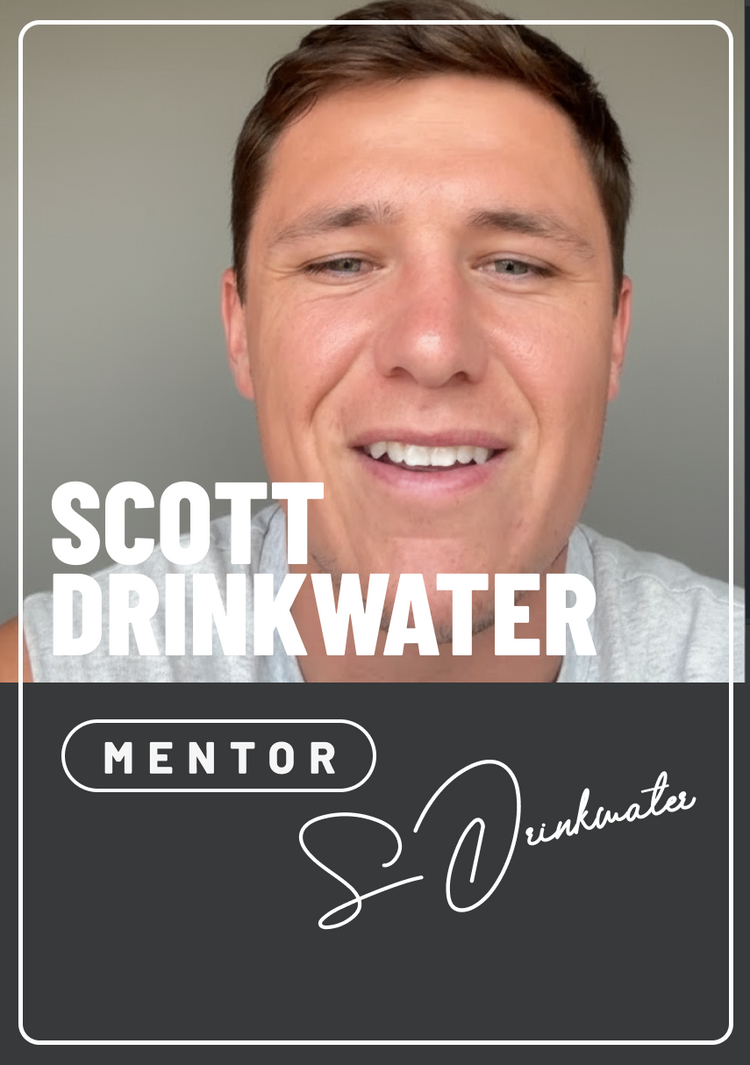 Scott Drinkwater Mentoring