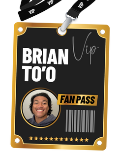 Brian To'o Fan Pass
