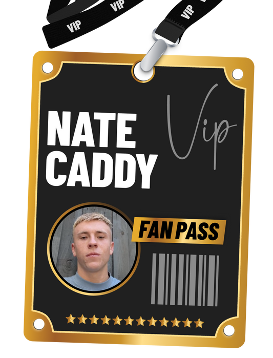 Nate Caddy Fan Pass