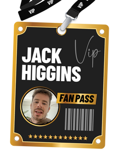 Jack Higgins Fan Pass