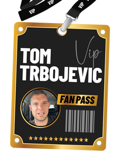 Tom Trbojevic Fan Pass