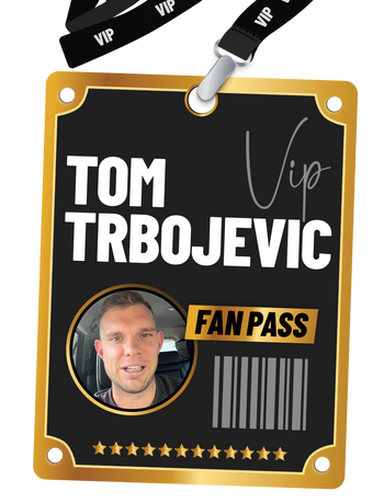 Tom Trbojevic Fan Pass